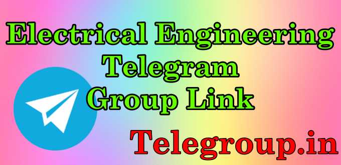 Electrical Engineering Telegram Group Link