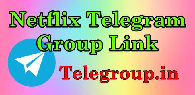 Netflix Telegram Group Link