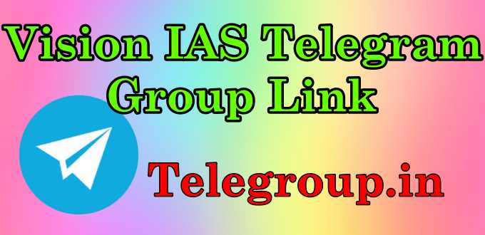 Vision IAS Telegram Group Link