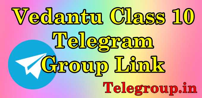 Vedantu Class 10 Telegram Group Link
