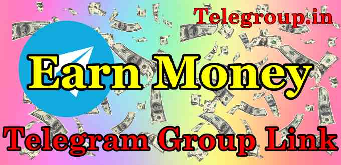 Earn Money Telegram Group Link